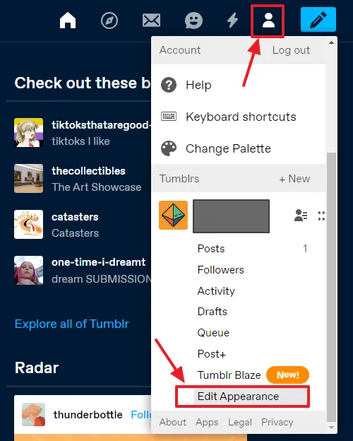 Click the Account icon, located at top-right corner. Scroll-down to bottom and click the Edit Appearance 