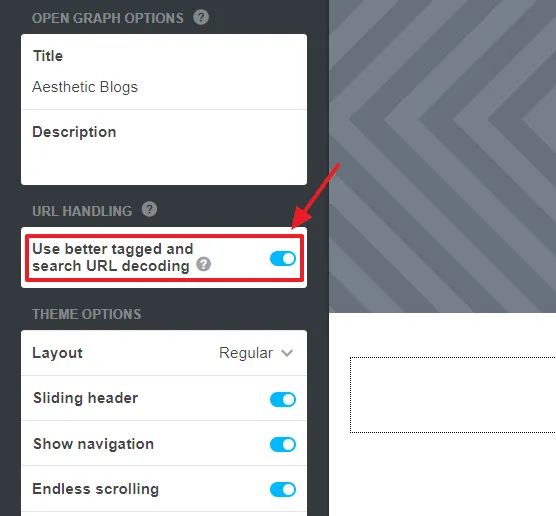 Scroll-down to URL HANDLING section and enable Use better tagged and search URL decoding.