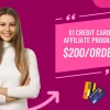 X1 Credit Card Affiliate program