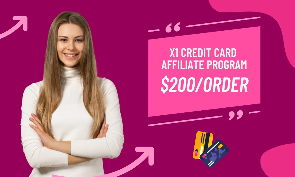 X1 Credit Card Affiliate program