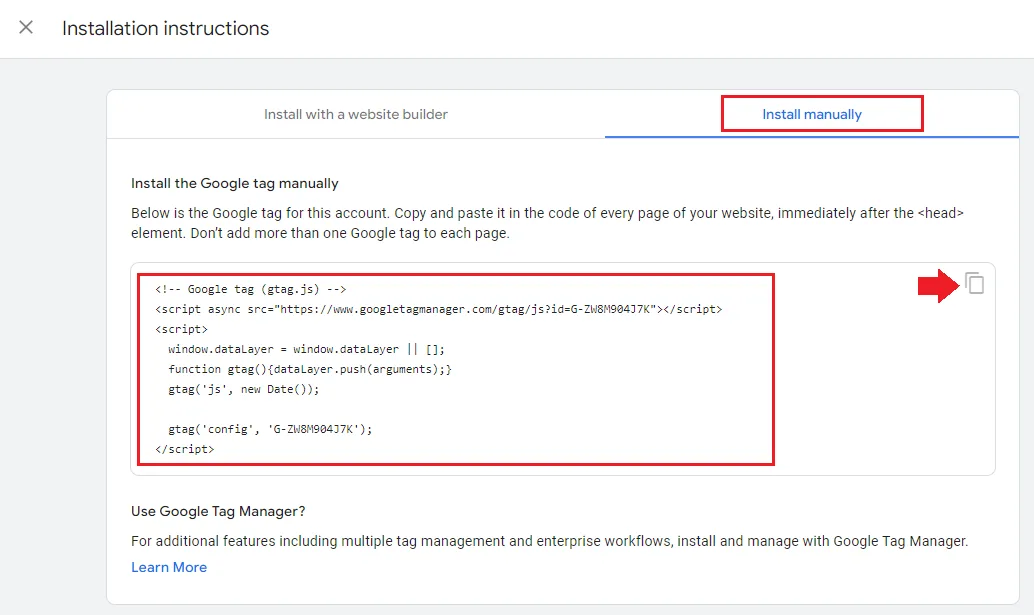 Click the Install manually tab and Click the Copy Icon to copy the Global Site Tag.