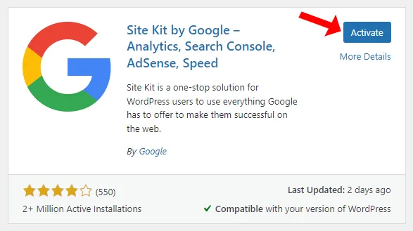 Once the Site Kit by Google plugin is installed click the Activate button.