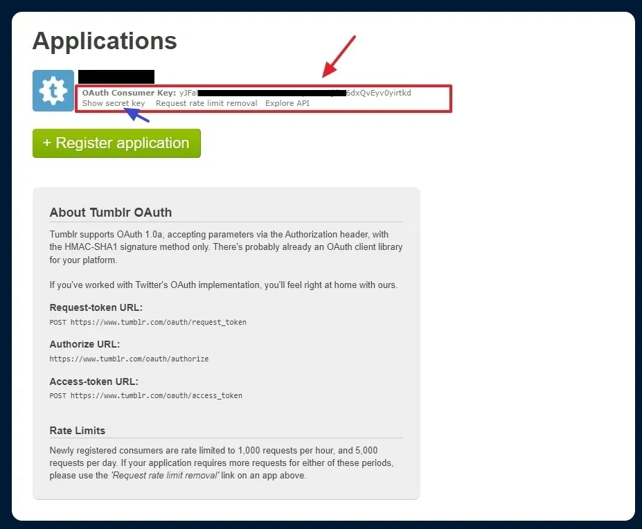 Copy the OAuth Consumer Key and Secret Key and Paste in their corresponding fields in the Import Tumblr page