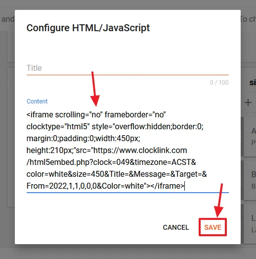 Paste the Clock gadget code in the Content textarea. Click the SAVE.