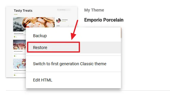 Click the Restore option to upload the theme from your computer.