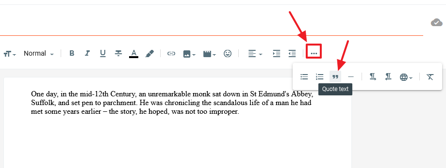 Click the "More Options" icon. Select the text and click the "Quote text" icon.
