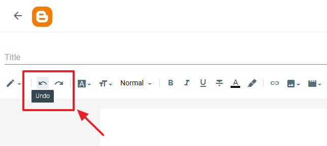 On Blogger Editor, Left Arrow is for Undo, means to go one step back, and the Right Arrow is for Redo, means to go one step forward.