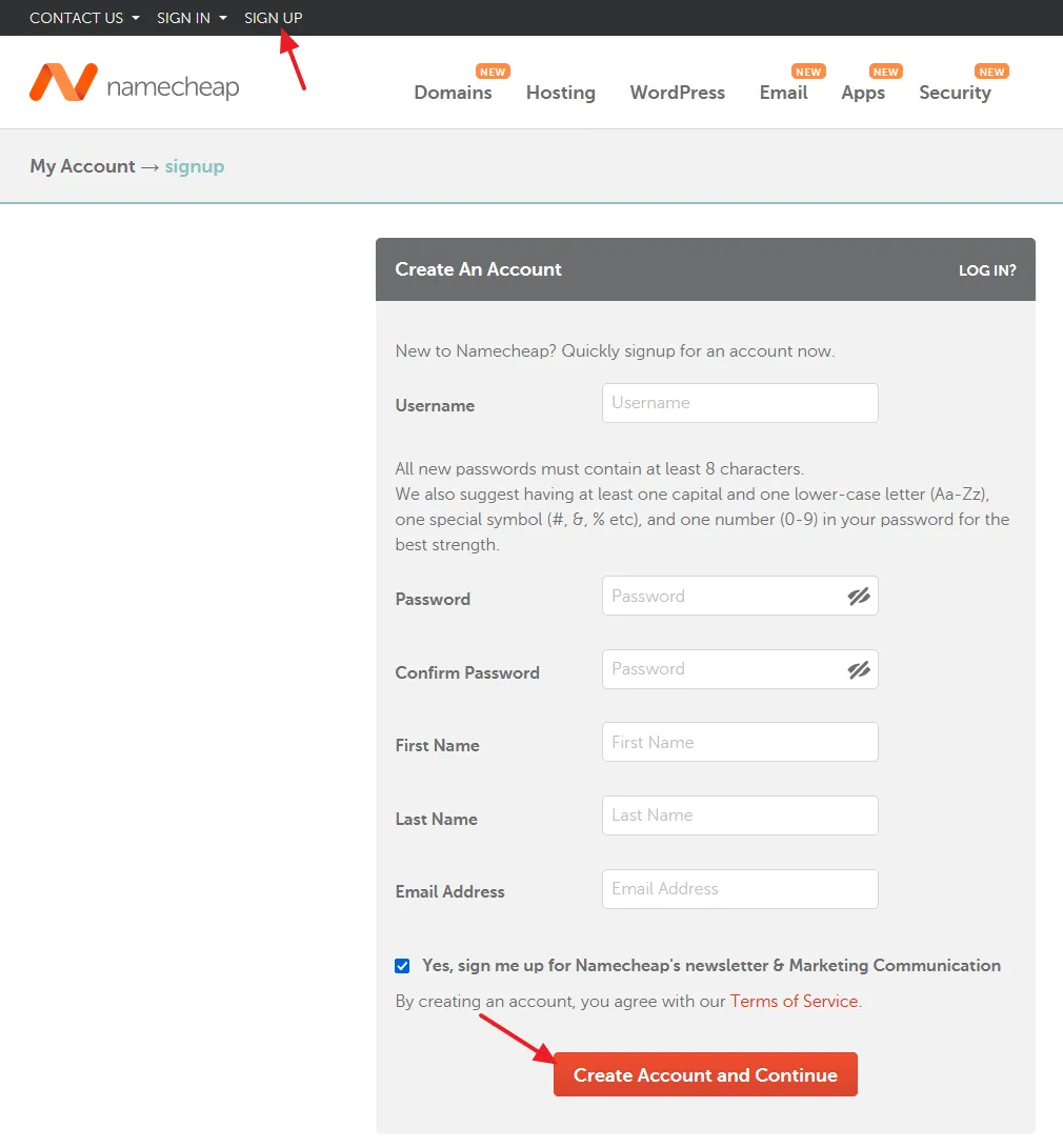 Go to Namecheap Homepage and SIGN IN to your Namecheap account. If you don't have a Namecheap account click the SIGN UP link and Create An Account.