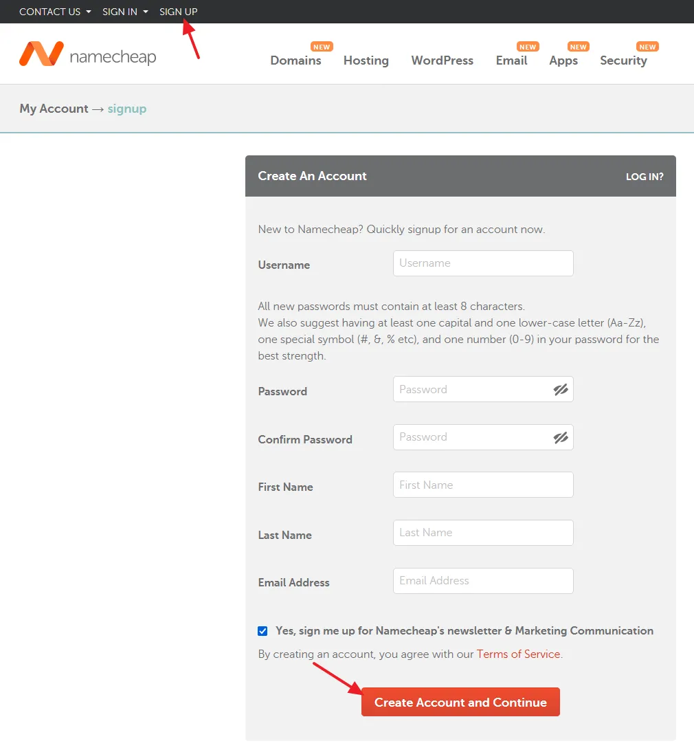 Go to Namecheap homepage and click sign up tab to create a Namecheap account.