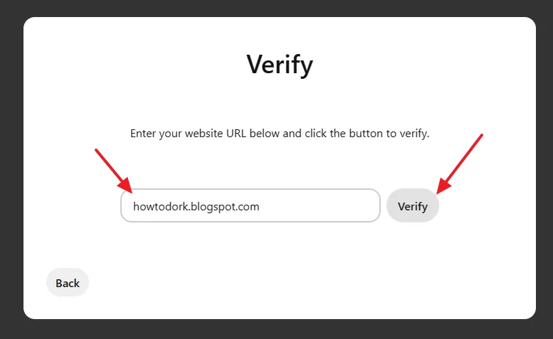 On the Verify window enter your Blogger domain like "example.blogspot.com".  Click the Verify button.