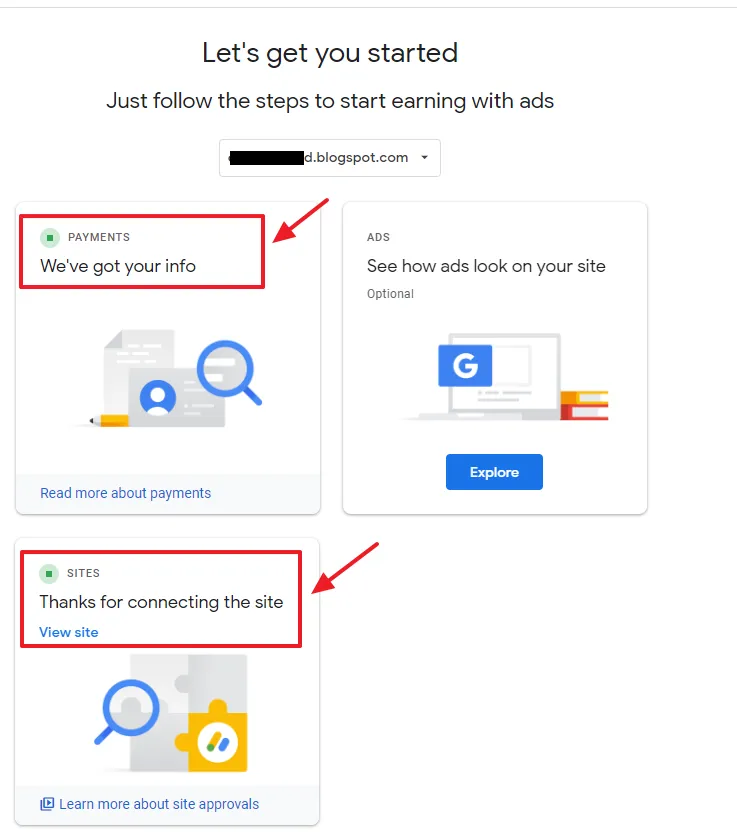 You can see the message on SITES block, "Thanks for connecting the site". Click the View site link to show the status on Google AdSense.