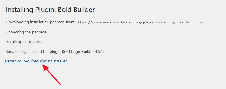 click the Return to Required Plugins Installer link, to install the rest of the plugins.