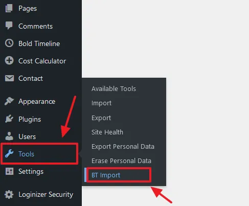 On your WordPress Dashboard go to Tools from the sidebar. Click the BT Import.