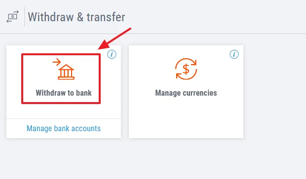 Click on the Withdraw to bank. 