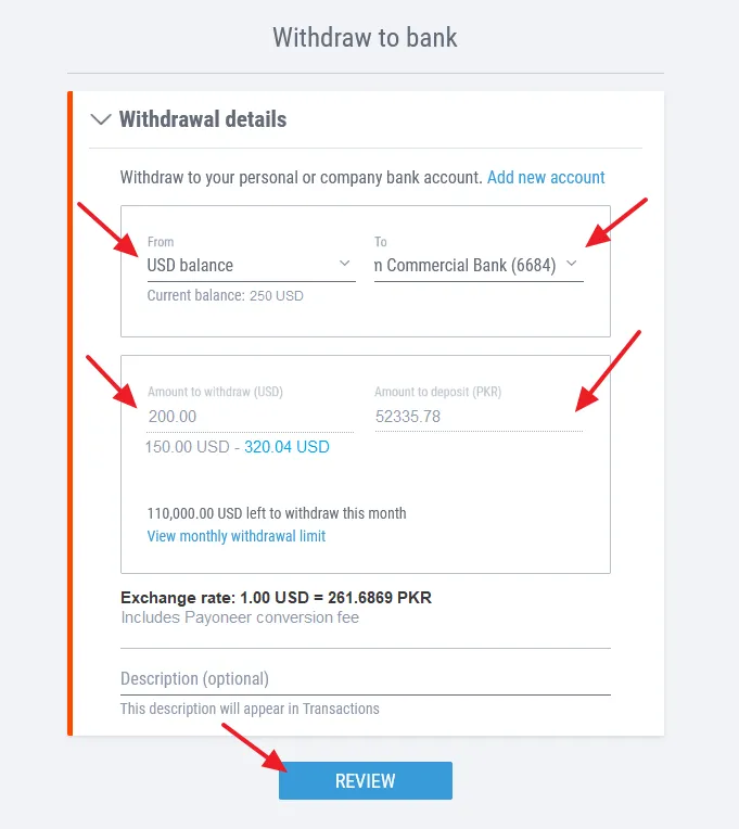 Provide the Withdrawal details like receiving account, local bank account, Amount to withdraw, amount to deposit, and description.