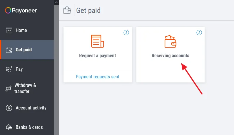 Click on the Get paid tab from the sidebar. Click on the Receiving accounts.