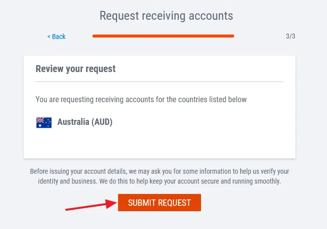 Click on the SUBMIT REQUEST button to submit your request for additional Receiving Account(s).