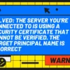 The server you're connected to is using a security certificate that cannot be verified. The target principal name is incorrect