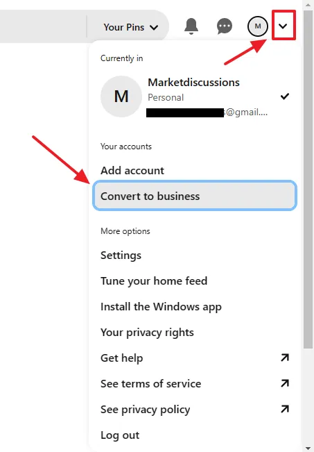 click on the Downward Arrow, located at top-right corner. Click on the Convert to business. click on the Downward Arrow, located at top-right corner. Click on the Convert to business.