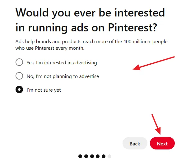 Choose an option whether your are interested in the adverting on Pinterest to promote your brand or not.