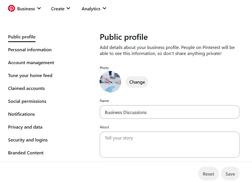 Set Up Your Pinterest Business Account Settings like Public profile, Personal information, account management, Tune your home feed, Claimed accounts, and more. Set Up Your Pinterest Business Account Settings like Public profile, Personal information, account management, Tune your home feed, Claimed accounts, and more.