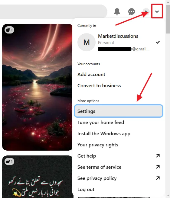 Click the Downward Arrow located at your top-right corner. Click the Settings located under the More options section.