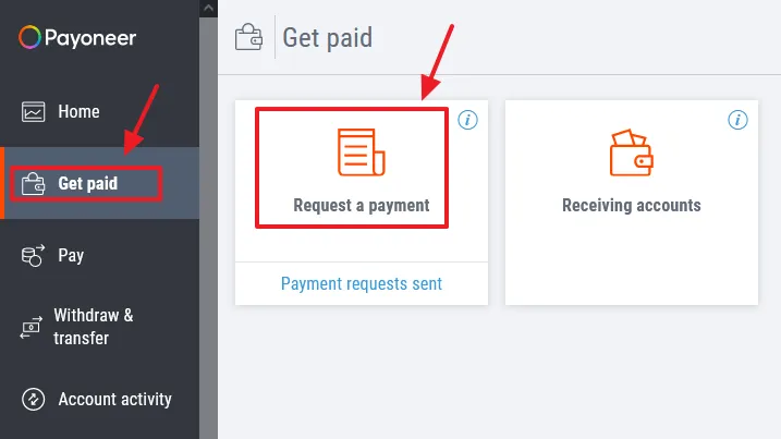 Sign-in to your Payoneer account. Click on the Get paid from the sidebar. Click on the Request a payment.