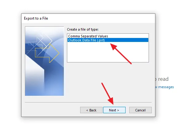 On Create a file of type, select the Outlook Data File (.pst). Click the Next button.