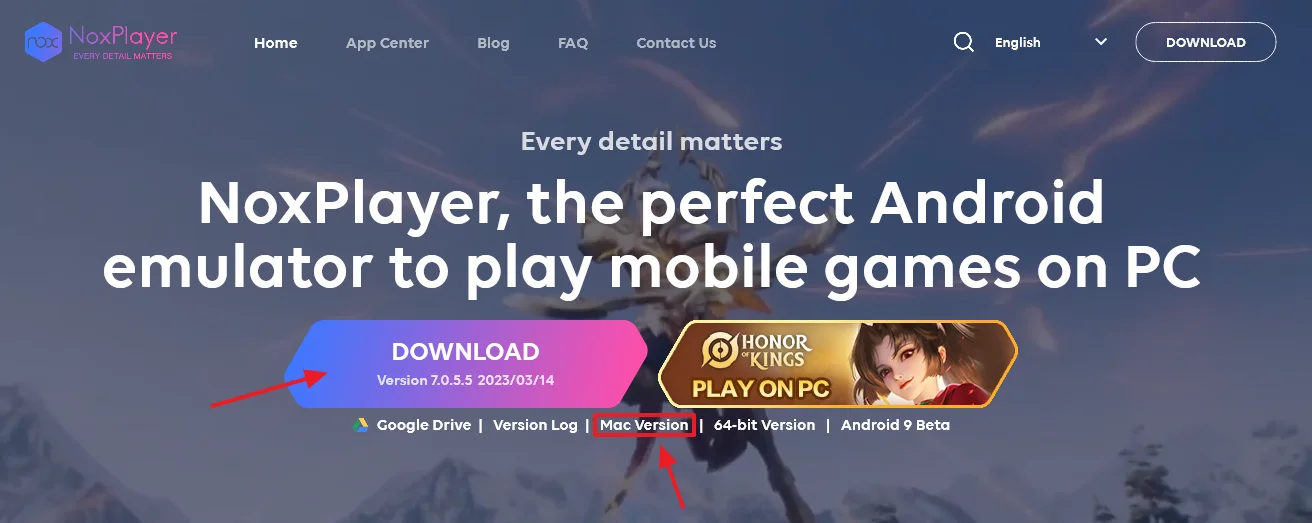 Visit Nox Player Official Website to download. There are two options. If you are using Windows click on the Download button. If you are a Mac user, click on the Mac Version link.