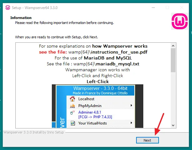 It will show you some important information to read like, how WampServer works on Windows. Click on the Next button.