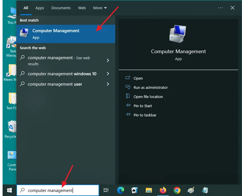 Click on the Windows Search Bar located at the bottom right-corner. Type Computer Management in the Search Bar.