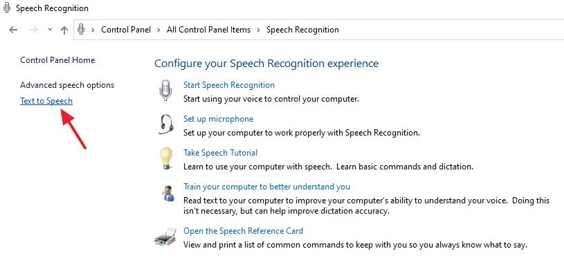 Click on the Text to Speech link, located at left side, below the Advanced speech options.