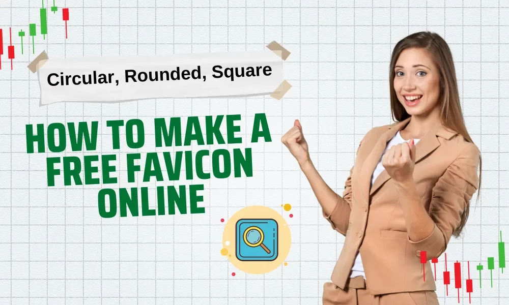 How to Make a Free Circular, Rounded & Square Favicon Online