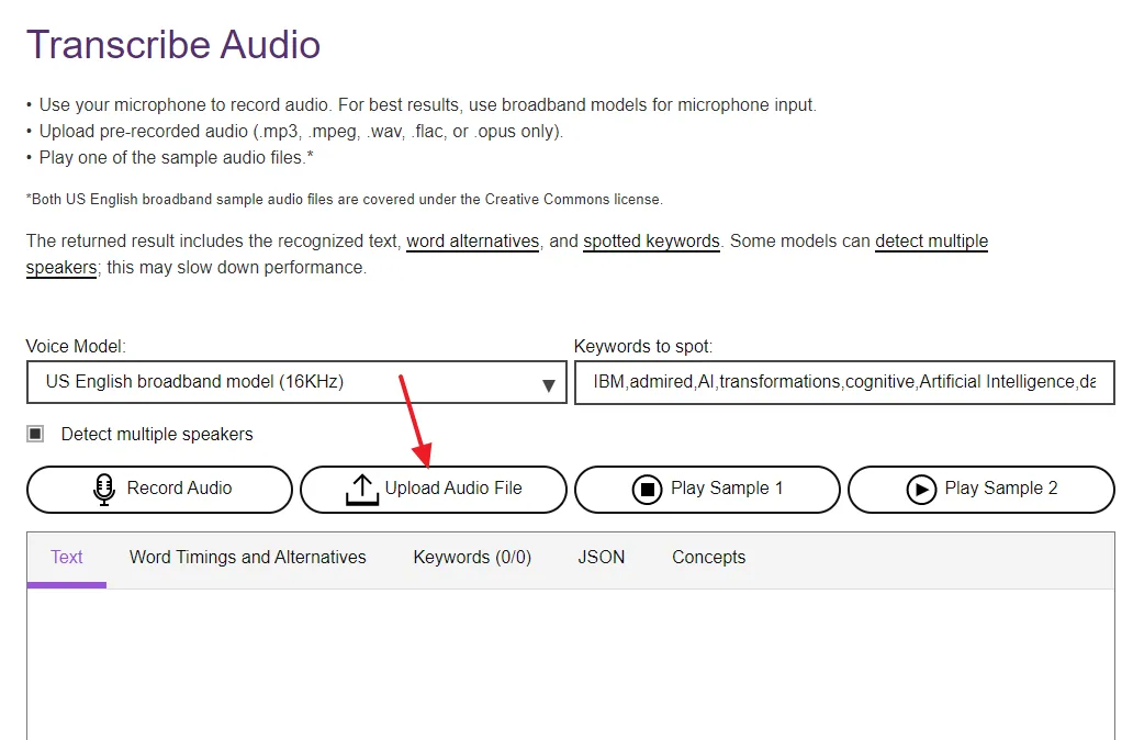 Go to IBM Watson Speech to Text Demo website and copy the transcription text