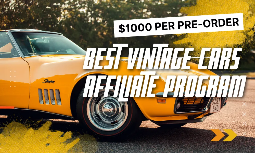 Best Vintage Cars Affiliate Program