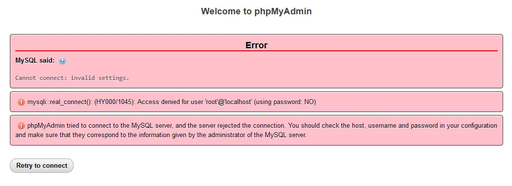 Cannot connect: invalid settings. mysqli::real_connect(): (HY000/1045): access denied for user 'root'@'localhost' (using password: NO).