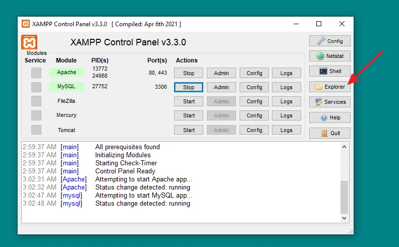 On XAMPP Control Panel click on the Start buttons of Apache and MySQL one by one. Click on the Explorer button to create a PHP project on XAMPP