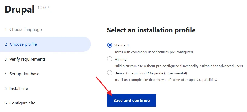I have selected Standard option. Click Save and continue button.