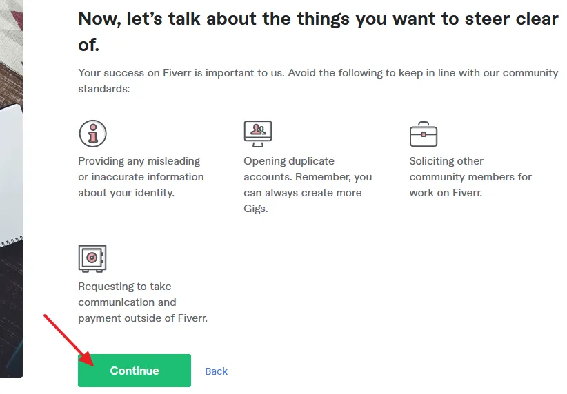 Read the Fiverr community standards and click on the Continue button. 
