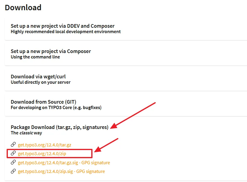 Under the Download click on the Package Download (tar.gz, zip, signatures) The classic way to expand the download options. Click on the get.typo3.org/12.4.0/zip link.