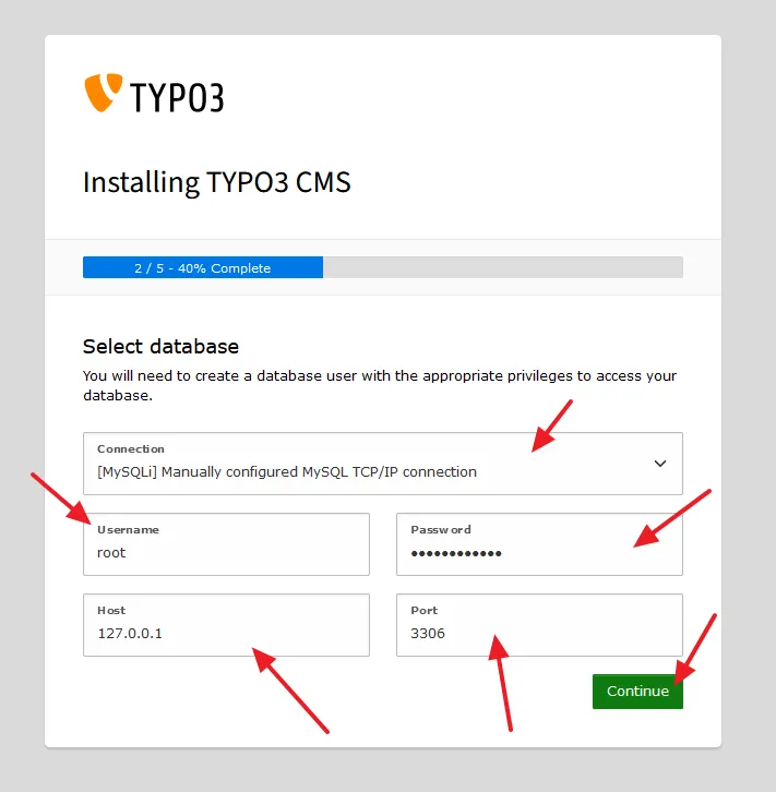 Provide database details like Connection, Username, Password, Host, and Port.