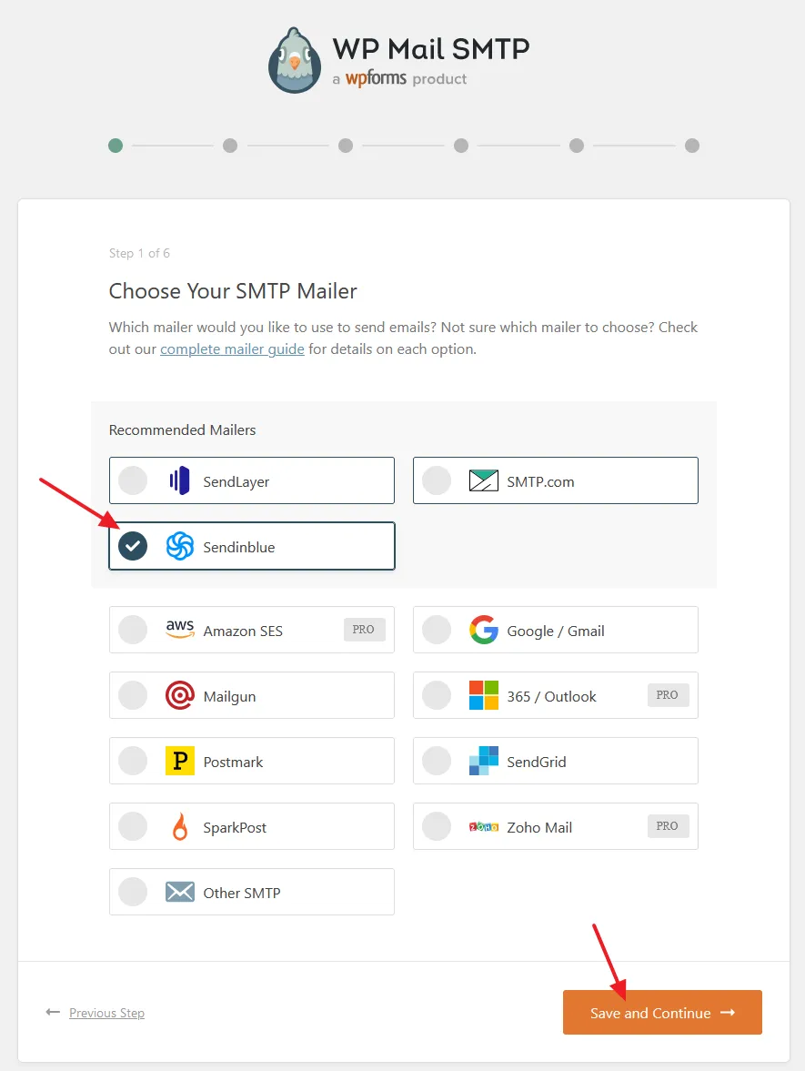 Choose Sendinblue. Click on the Save and Continue button.