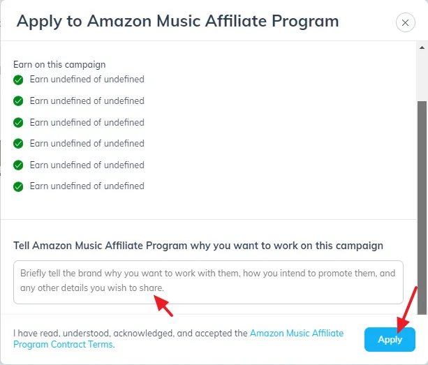 Briefly tell that why you want to join Amazon Music affiliate program and work with them. Click on the Apply button.