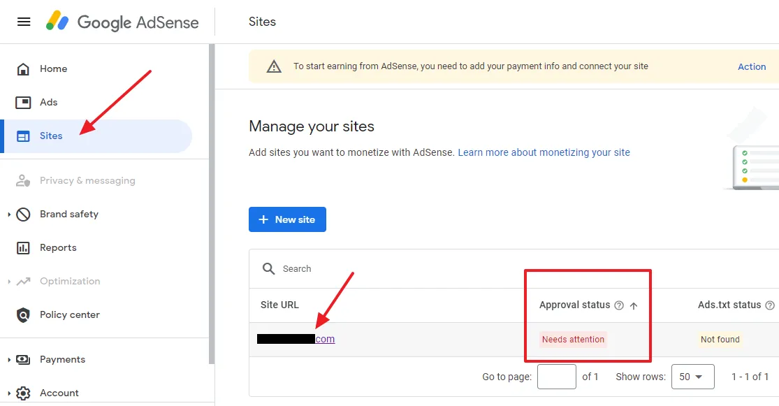 Approval status" Needs attention. Click on your domain located under the Site URL to expand the details. 