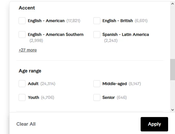 Select the Accent of the voice over artist. There are 27+ accents like English-American, English-British, English-Canadian, and many more. Choose the Age Range.