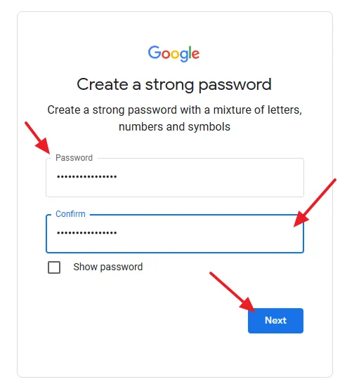 Create a strong Password for your Gmail account. Click on the Next button.