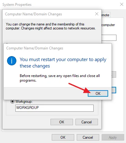 For changes to be applied, you must restart your computer. Click on the OK button.