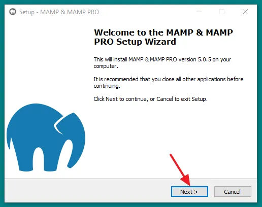 MAMP installer recommends you to close all other applications before continuing. Click on the Next button.