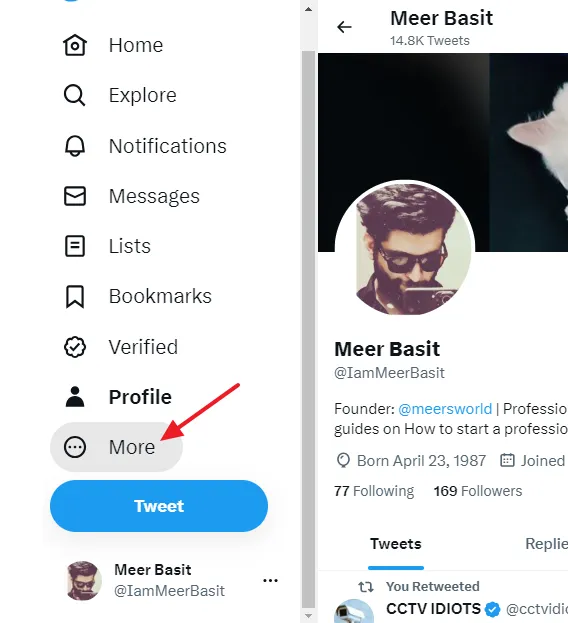 Open your Twitter Profile and click on the More, located at your sidebar.