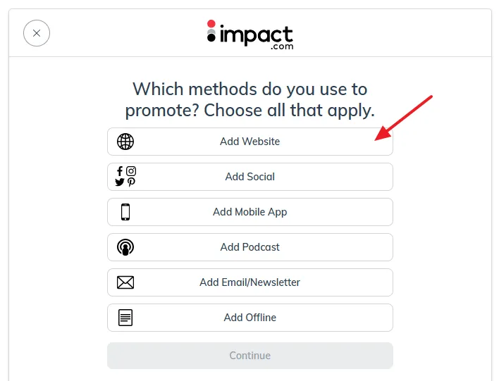 Choose the methods that you use to promote. Click on the Add Website.